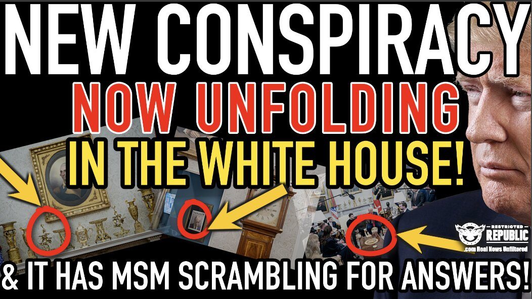 New Conspiracy Now Unfolding In The White House & It Has MSM Scrambling For Answers! 